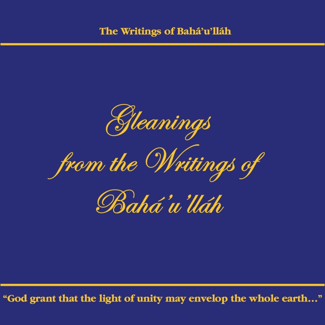 Gleanings from the Writings of Baha'u'llah - Click Image to Close